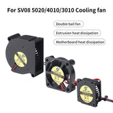 For SV08 3010 4010 5020 Double Ball Cooling Fan Fast Cooling and Silent Fan for SV08 3D Printer